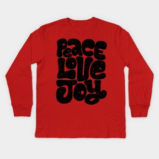 peace love joy Kids Long Sleeve T-Shirt